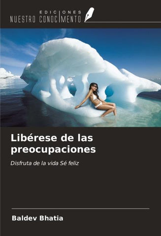 Libérese de las preocupaciones