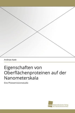 Eigenschaften von Oberflächenproteinen auf der Nanometerskala