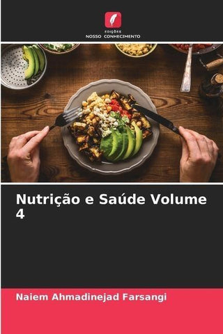 Nutrição e Saúde Volume 4