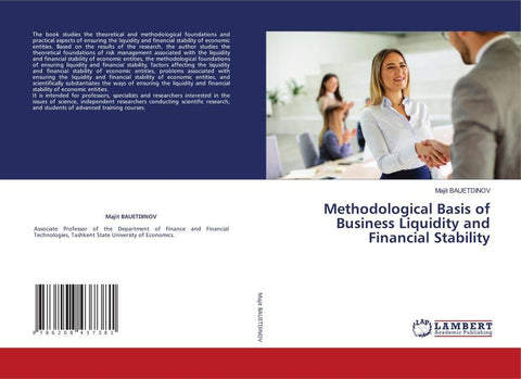Methodological Basis of Business Liquidity and Financial Stability