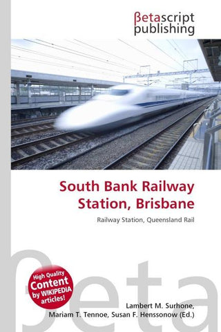 South Bank Railway Station, Brisbane