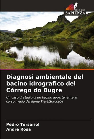 Diagnosi ambientale del bacino idrografico del Córrego do Bugre