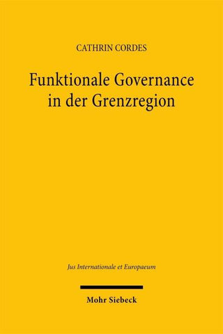 Funktionale Governance in der Grenzregion