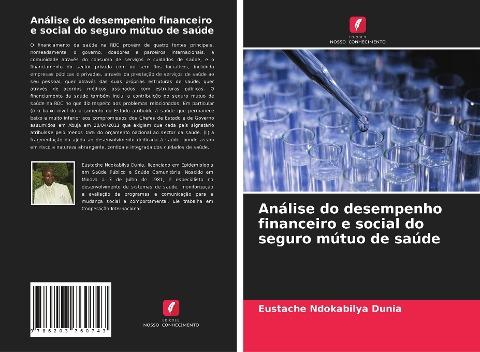 Análise do desempenho financeiro e social do seguro mútuo de saúde