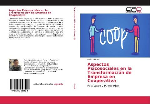 Aspectos Psicosociales en la Transformación de Empresa en Cooperativa