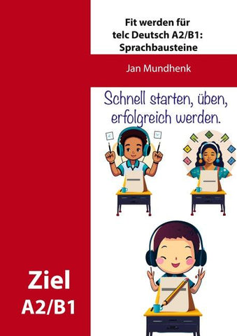 Fit werden für telc Deutsch A2/B1: Sprachbausteine