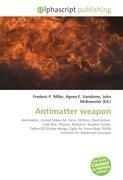 Antimatter weapon