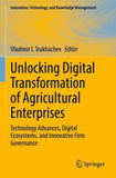 Unlocking Digital Transformation of Agricultural Enterprises