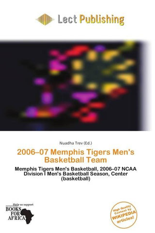 2006-07 Memphis Tigers Men's Basketball Team