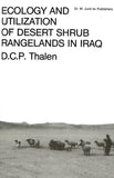 Ecology and Utilization of Desert Shrub Rangelands in Iraq