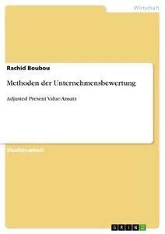 Methoden der Unternehmensbewertung