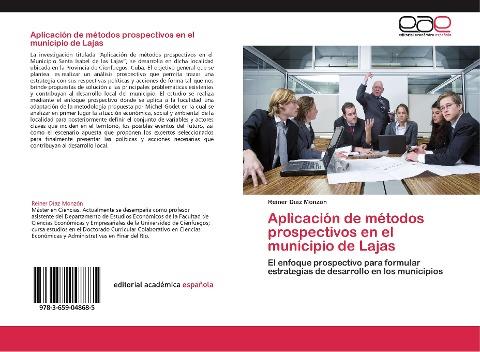 Aplicación de métodos prospectivos en el municipio de Lajas