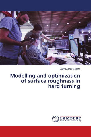 Modelling and optimization of surface roughness in hard turning