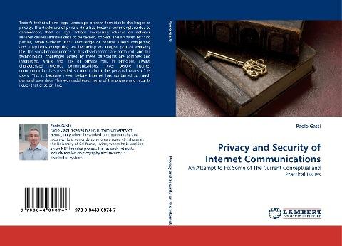 Privacy and Security of Internet Communications