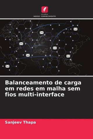 Balanceamento de carga em redes em malha sem fios multi-interface