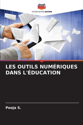 LES OUTILS NUMÉRIQUES DANS L'ÉDUCATION