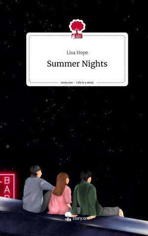 Summer Nights. Life is a Story - story.one