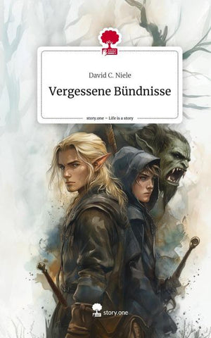 Vergessene Bündnisse. Life is a Story - story.one