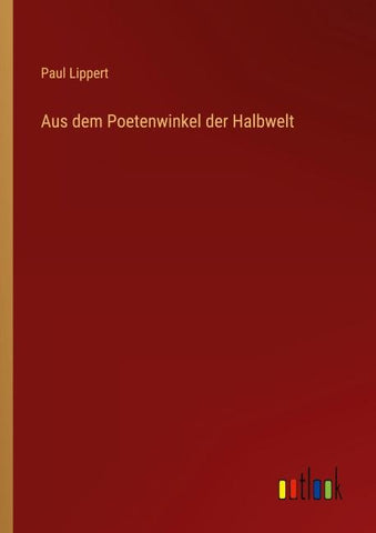 Aus dem Poetenwinkel der Halbwelt