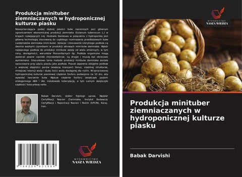 Produkcja minituber ziemniaczanych w hydroponicznej kulturze piasku