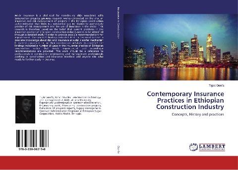 Contemporary Insurance Practices in Ethiopian Construction Industry