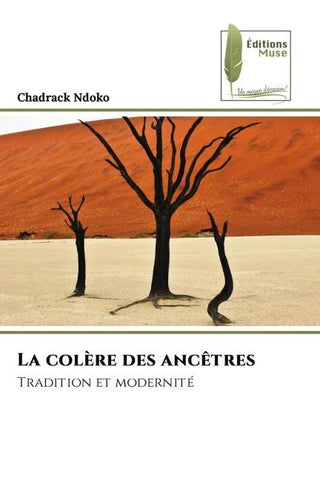 La colère des ancêtres
