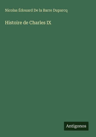 Histoire de Charles IX
