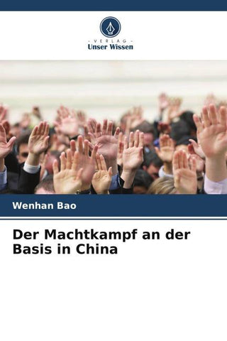 Der Machtkampf an der Basis in China