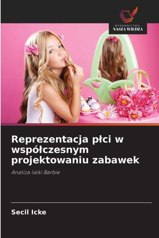 Reprezentacja p¿ci w wspó¿czesnym projektowaniu zabawek