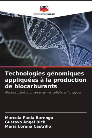 Technologies génomiques appliquées à la production de biocarburants