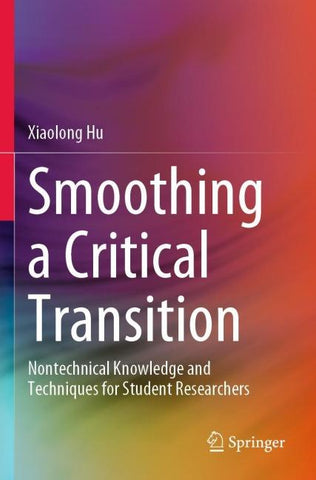 Smoothing a Critical Transition