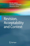 Revision, Acceptability and Context