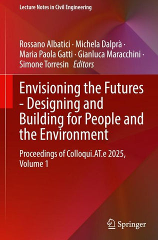 Envisioning the Futures - Designing and Building for People and the Environment