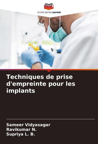 Techniques de prise d'empreinte pour les implants