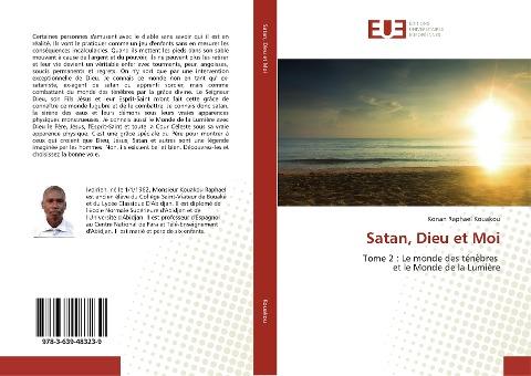 Satan, Dieu et Moi