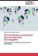 Herramientas necesarias para el docente investigador
