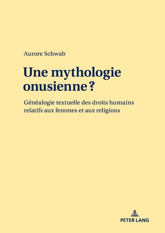 Une mythologie onusienne ?