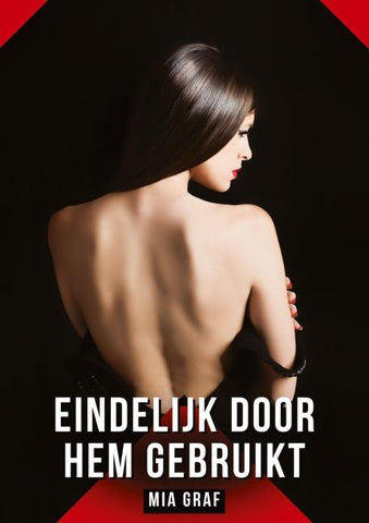 Eindelijk door hem gebruikt