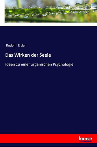 Das Wirken der Seele