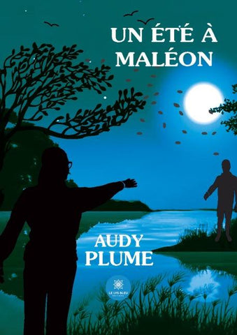 Un été à Maléon