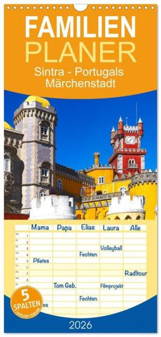 Familienplaner 2026 - Sintra - Portugals Märchenstadt mit 5 Spalten (Wandkalender, 21 x 45 cm) CALVENDO