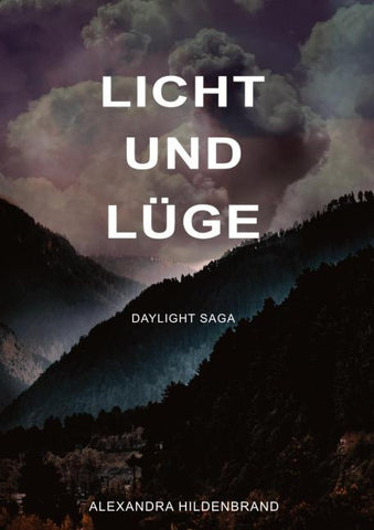 Licht und Lüge