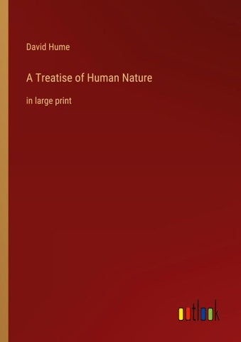 A Treatise of Human Nature