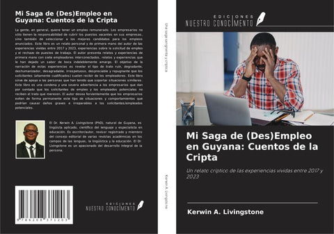 Mi Saga de (Des)Empleo en Guyana: Cuentos de la Cripta