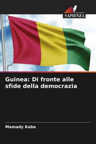 Guinea: Di fronte alle sfide della democrazia