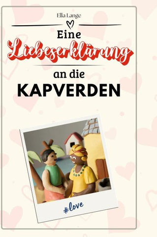 Eine Liebeserklärung an die Kapverden