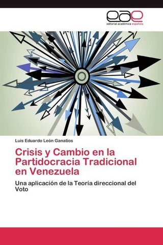 Crisis y Cambio en la Partidocracia Tradicional en Venezuela