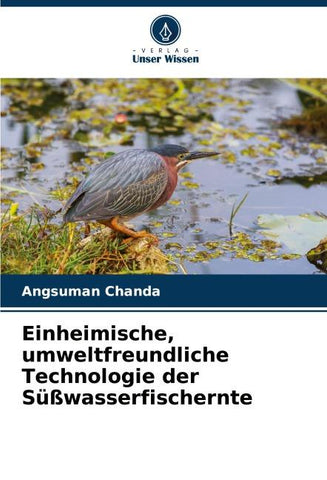 Einheimische, umweltfreundliche Technologie der Süßwasserfischernte