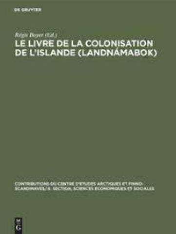 Le livre de la colonisation de l’Islande (Landnámabok)