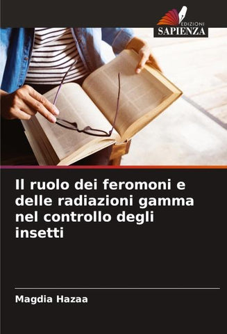 Il ruolo dei feromoni e delle radiazioni gamma nel controllo degli insetti